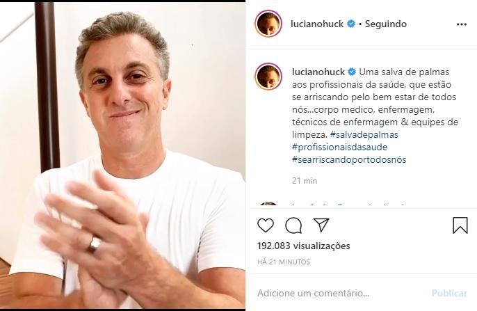 Luciano Huck usa a web para agradecer profissionais de saúde