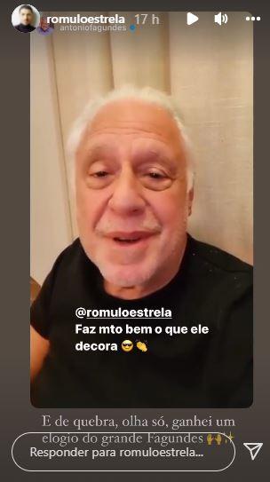 Romulo Estrela é elogiado pelo ator Antonio Fagundes