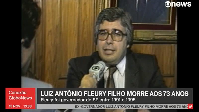 Morre Luiz Antônio Fleury Filho, ex-governador de São Paulo - Foto: Reprodução / GloboNews