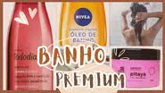 Adaptação do “spa day”, o banho premium é febre de autocuidado entre as novas gerações - Reprodução/MercadoLivre