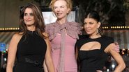 Penélope Cruz, Nicole Kidman e Fergie - Getty Images