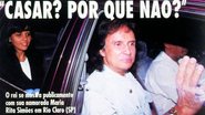 24/12/1993 - Roberto Carlos declara: "Casar? Por que não?" - Arquivo CARAS