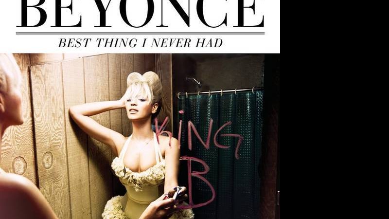 Beyoncé divulga capa do single 'Best Thing I Never Had' - Reprodução / Facebook