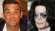 Robbie Williams / Michael Jackson - Reprodução/Getty Images