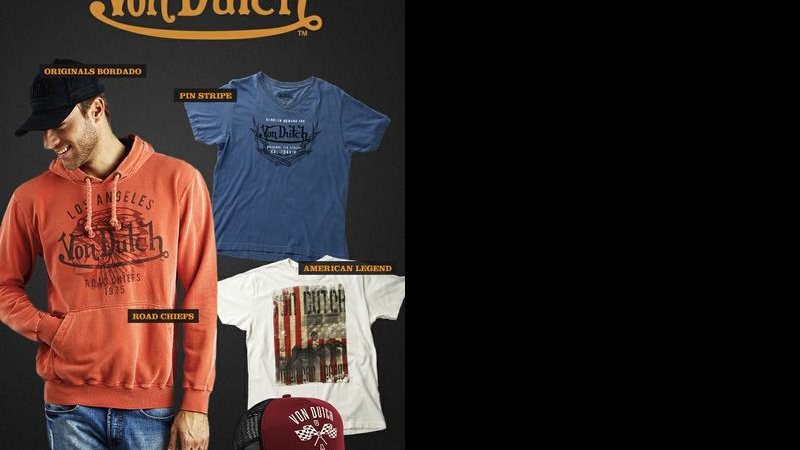 Produtos Von Dutch estarão à venda no vondutchoriginals.com.br - Divulgação