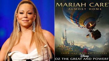 Mariah Carey mostra a sua música 'Almost Home', tema de 'Oz: Mágico e Poderoso' - Getty Images; Reprodução / Site Oficial