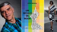 João Braga lança o livro "Um Século de Moda" e destaca criações dos estilistas Alexandre Herchcovitch (foto), Ronaldo Fraga, André Lima e Lino Villaventura - Foto-Montagem/Fernando Silveira-FAAP/Divulgação/AgNews