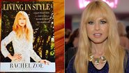 Rachel Zoe lança seu segundo livro - Reprodução/ Instagram / Getty Image