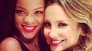 Rihanna e Claudia Leitte - Reprodução/ Instagram