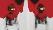 Rihanna revela capa do álbum ANTI - Reprodução