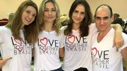 Camila Mingori, Patrícia Beck, Amir Slama e Fernanda Tavares, madrinha da Instituição Love Together Brasil - Divulgação