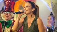 Ivete Sangalo - Divulgação/TV Globo