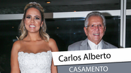 Casamento Carlos Alberto de Nóbrega - Marcos Ribas/Brazil News