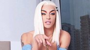 Pabllo Vittar - Reprodução/Instagram