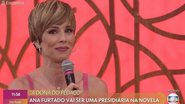 Apresentadora vai entrar na trama das 21 horas - Divulgação/TV Globo