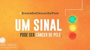 Dezembro laranja alerta população sobre os sinais de câncer de pele. - Paulo de Deuz