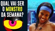 BBB20: Confira spoiler do monstro da semana - Reprodução/Instagram