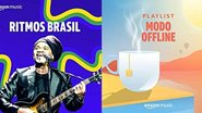 Playlists para curtir a sexta-feira a noite - Reprodução/Amazon