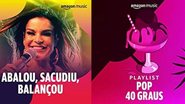 Confira playlists para o feriado - Reprodução/Amazon