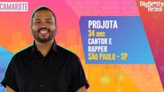 BBB21: Projota é confirmado no grupo Camarote - Foto: Divulgação/TV Globo