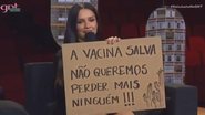 No 'Saia Justa', Juliette defende a vacina contra Covid-19 - Reprodução/ GNT