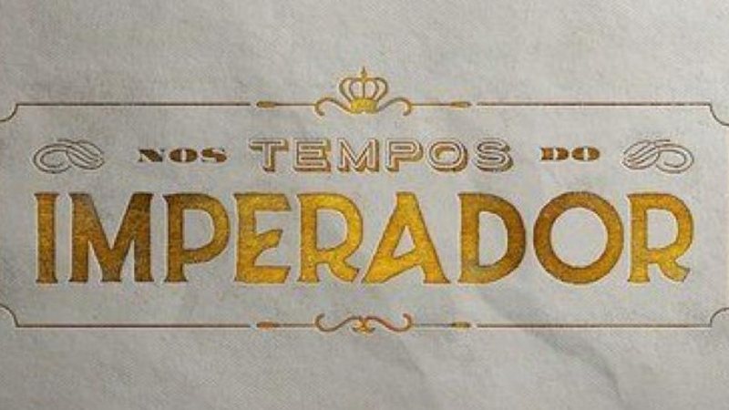 Nos Tempos do Imperador