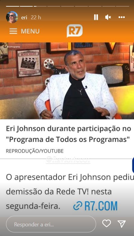 Eri Johnson compartilha notícia sobre demissão