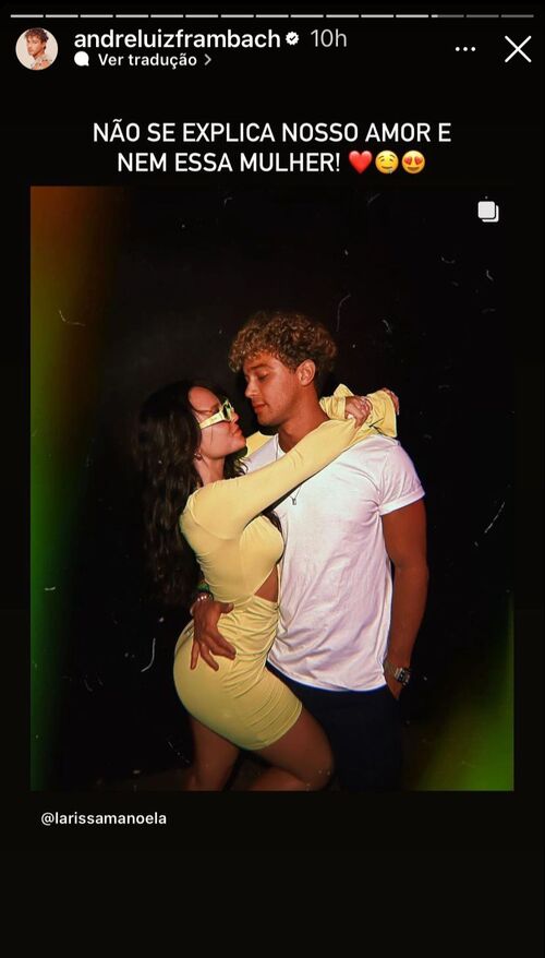 André Luiz compartilhou as fotos em seu Instagram e escreveu na legenda dos stories: “Nem se explica o nosso amor e essa mulher”. 