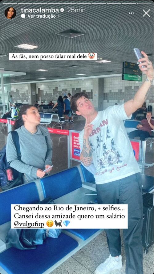 Tina escreveu: “As fãs, nem posso falar mal dele... Chegando no Rio de Janeiro, mais selfies... Cansei dessa amizade, quero um salário”. 