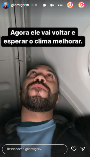 Gil do Vigor fala de desespero em voo