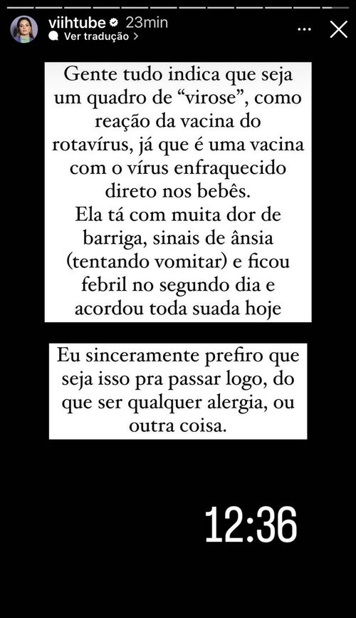 Viih ainda comentou sobre o diagnóstico da filha: “Eu sinceramente prefiro que seja isso pra passar logo, do que ser qualquer alergia ou outra coisa”.