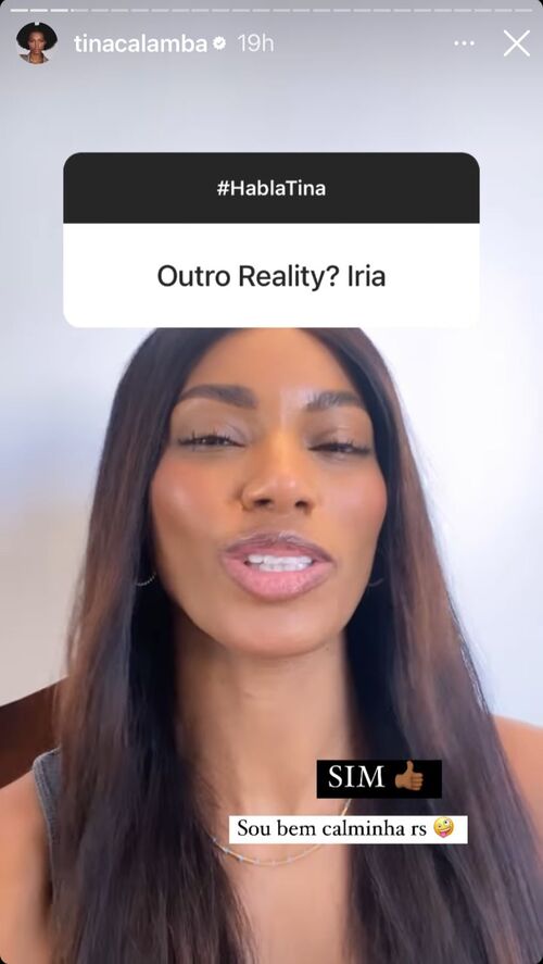 A comunicadora ainda foi perguntada se iria para algum outro reality após sua passagem pelo BBB. 