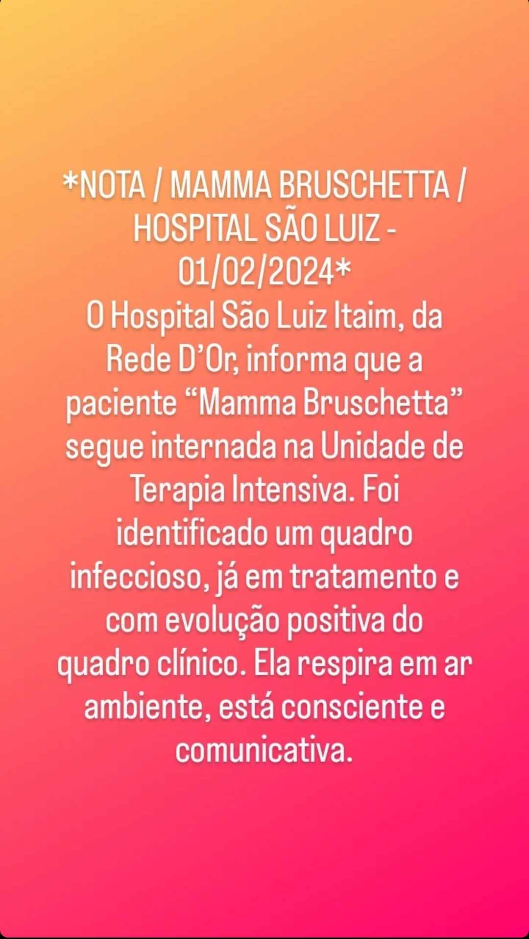 Mamma Bruschetta retorna à UTI com quadro infeccioso