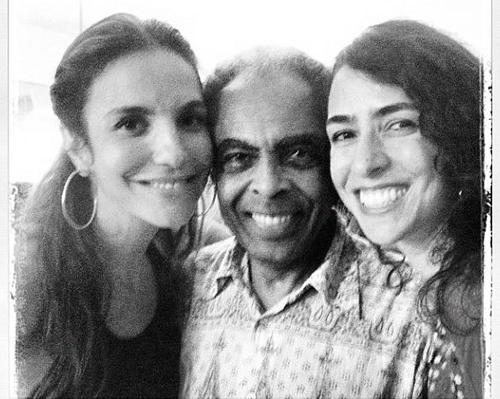 Ivete Sangalo, Gilberto Gil e Marisa Monte