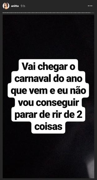 Anitta comenta sobre casos inusitados que aconteceram com ela durante o Carnaval