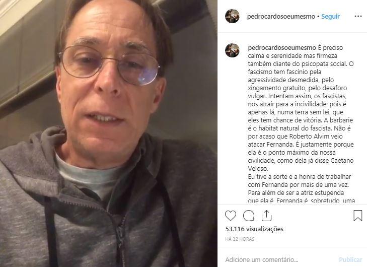 Pedro Cardoso (confira o vídeo no link acima)