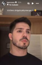 Stories de Igor Cosso - Foto: Reprodução / Instagram