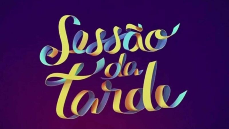 Sessão da Tarde hoje não será exibida; saiba o motivo