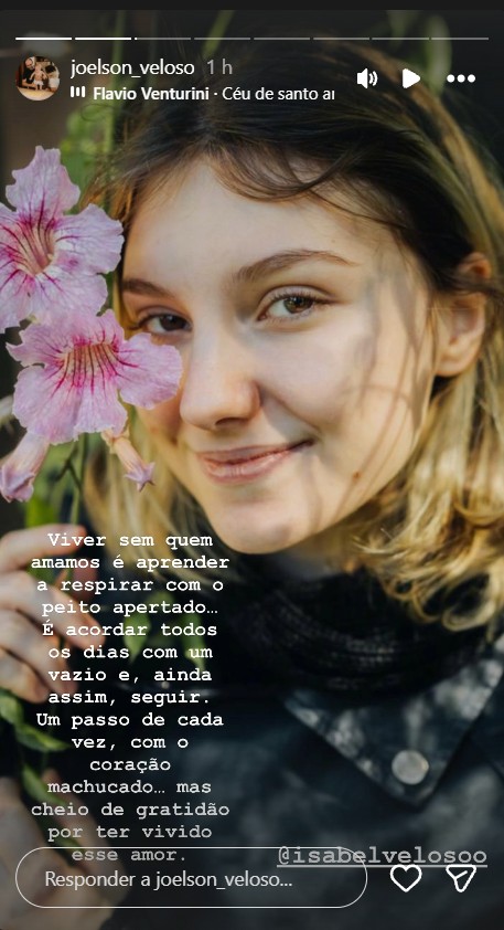 Pai de Isabel Veloso desabafa sobre o luto - Foto: Reprodução/Instagram @joelson_veloso