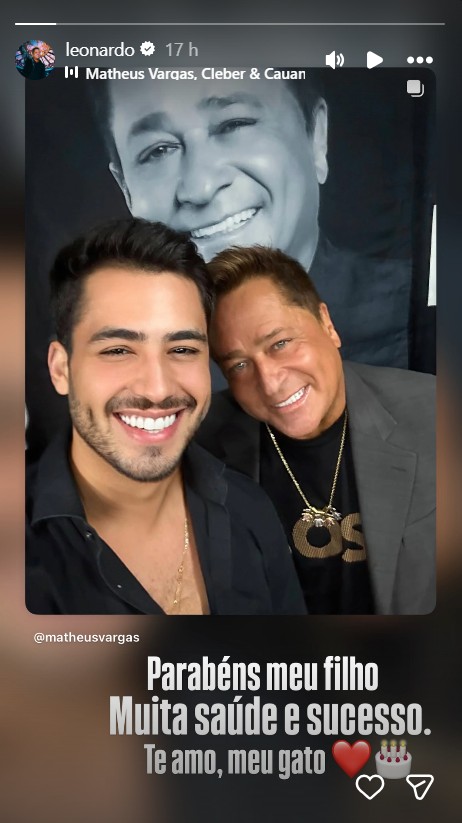 Leonardo celebra o aniversário do filho, Matheus Vargas - Foto: Reprodução / Instagram @leonardo 