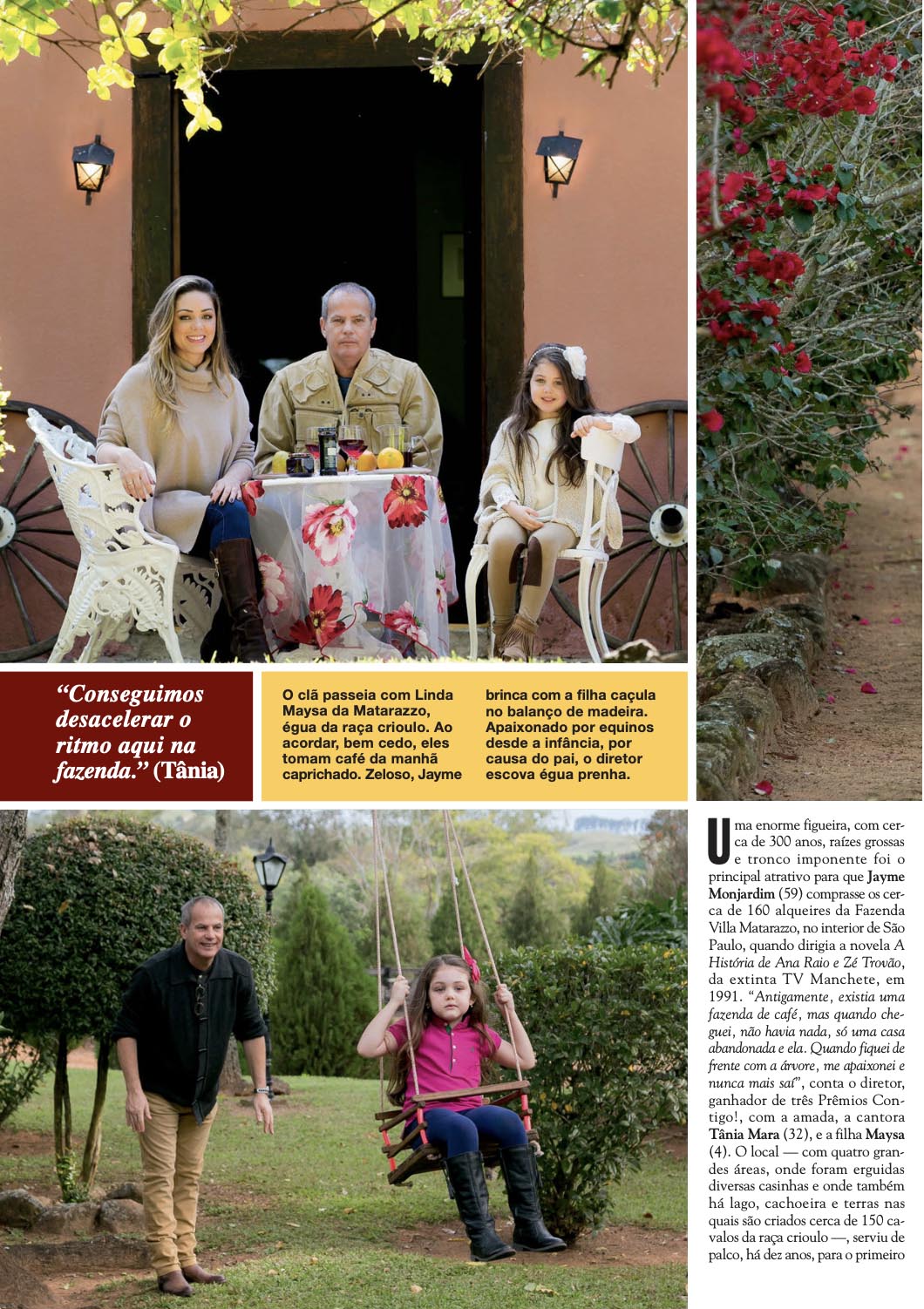 Entrevista na fazenda de Jayme Monjardim para edição 1137 da Revista CARAS, em 2015 - Foto: Arquivo CARAS