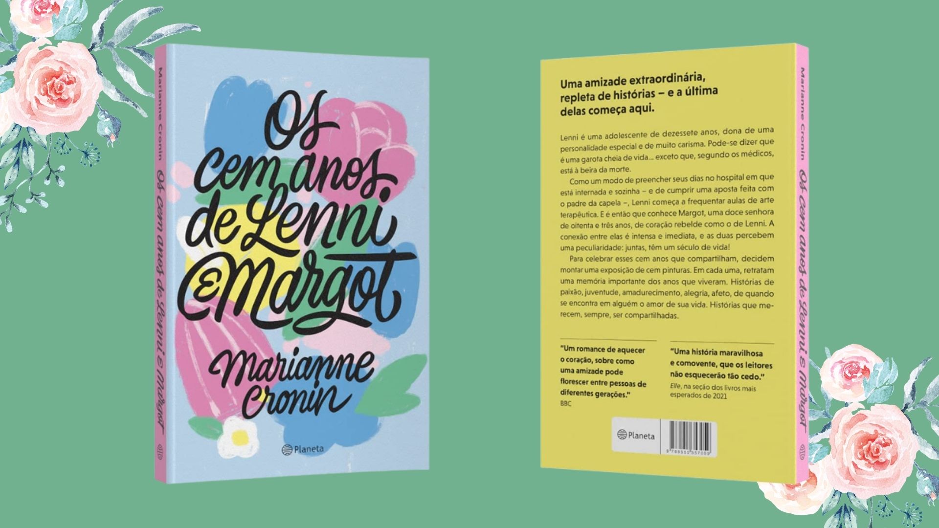 Os cem anos de Lenni e Margot: uma amizade em circunstâncias e gerações improváveis