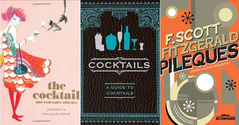 Festa particular: 10 livros de drinks que ensinam você a fazer cocktails em casa!
