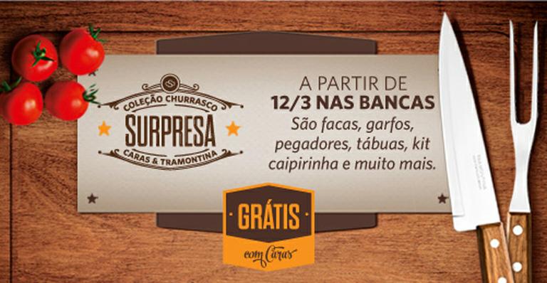 Coleção Churrasco Surpresa CARAS & Tramontina: Irresistível!