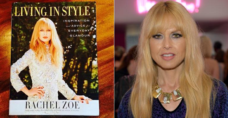 Rachel Zoe, queridinha das hollywoodianas, dá dicas de moda em novo livro