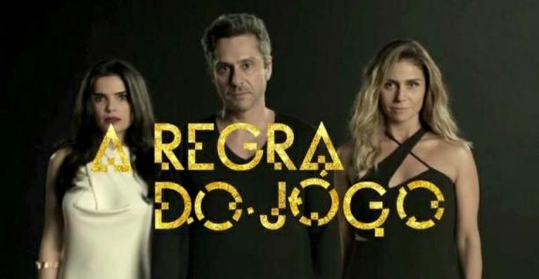 E se ‘A Regra do Jogo’ chamasse ‘Favela Chique’? Veja 30 novelas que eram para ter outros títulos!