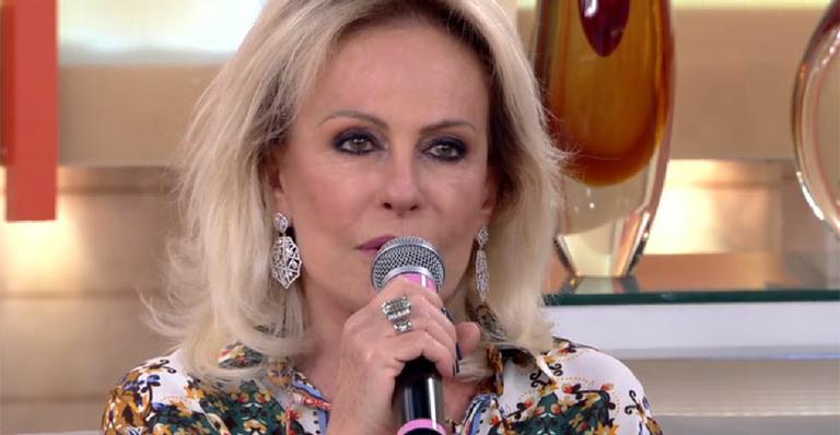 Ana Maria Braga diz que precisa dividir vida pessoal com os telespectadores: “É o meu estilo”