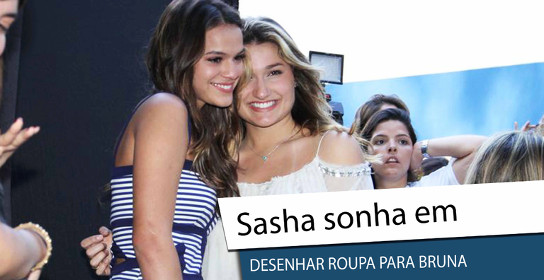 Sasha Meneghel sobre Bruna Marquezine: “iremos sempre nos apoiar”
