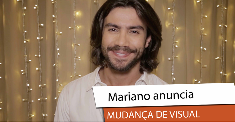 Mariano anuncia mudanças no visual e promete radicalizar