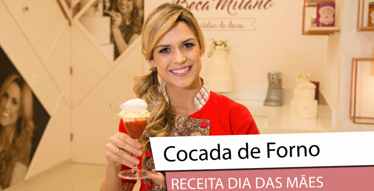 Beca Milano ensina uma receita deliciosa para o Dia das Mães